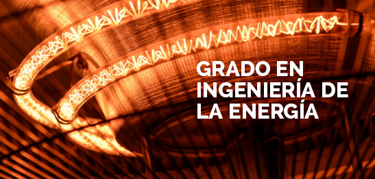 Grado en Ingeniería de la Energía